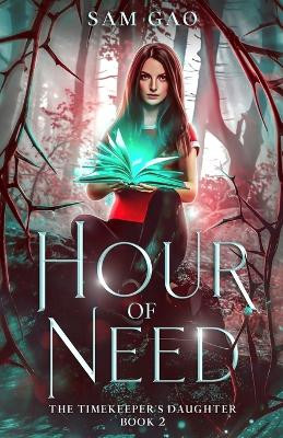 Hour of Need by Sam Gao 9781737693031