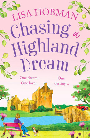 Chasing a Highland Dream by Lisa Hobman 9781804836712