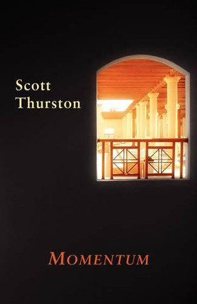 Momentum by Scott Thurston 9781905700325