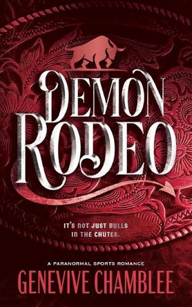 Demon Rodeo by Genevive Chamblee 9781923252059