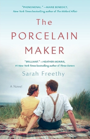 The Porcelain Maker by Sarah Freethy 9781250907820