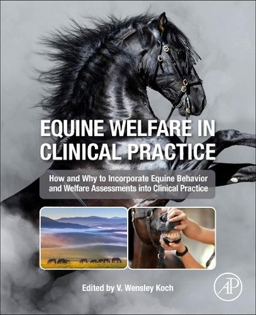 Equine Welfare in Clinical Practice by Virginia Wensley Koch 9780323995085
