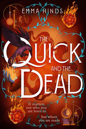 The Quick and the Dead by Emma Hinds 9781915798886