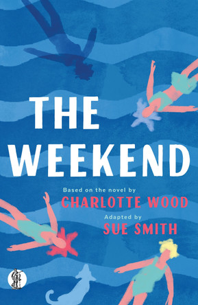 The Weekend by Sue Smith 9781760629205