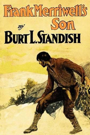 Frank Merriwell's Son by Burt L Standish 9781434405005