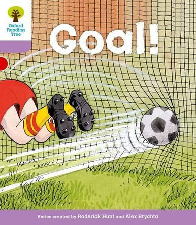 Oxford Reading Tree: Level 1+: More Patterned Stories: Goal! by Roderick Hunt 9780198481119