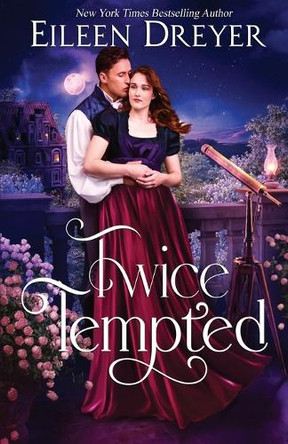 Twice Tempted by Eileen Dreyer 9781648393136