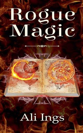 Rogue Magic by Ali Ings 9781778239267