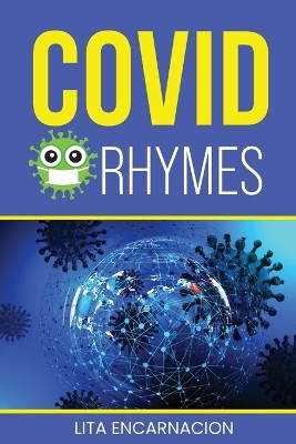 Covid Rhymes by Lita Encarnacion 9781778833151