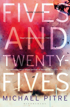 Fives and Twenty-Fives by Michael Pitre 9781408854464