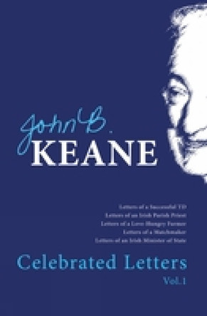 The Celebrated Letters of John B.Keane by John B. Keane 9781856351560
