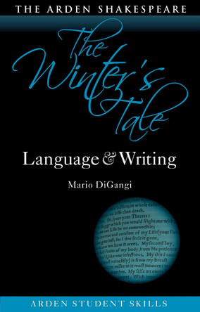The Winter's Tale: Language and Writing by Mario DiGangi 9781350175549