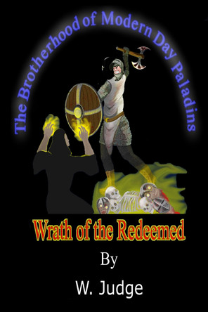Wrath of the Redeemed by W Judge 9781837941841