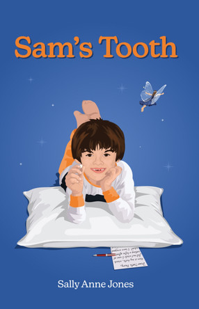 Sam’s Tooth by Sally Jones 9781913277741