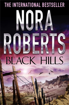 Black Hills by Nora Roberts