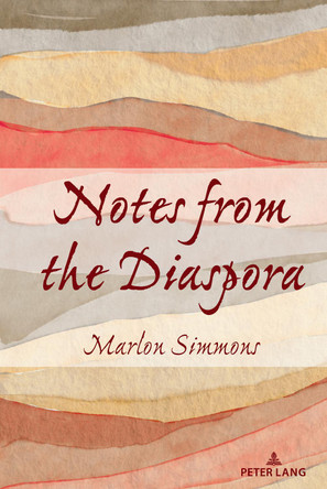 Notes from the Diaspora by Marlon Simmons 9781433195136