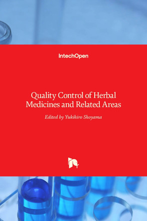 Quality Control of Herbal Medicines and Related Areas by Yukihiro Shoyama 9789533076829