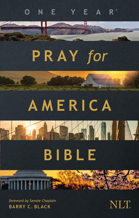 One Year Pray for America Bible NLT (Softcover), The by  9781496443731