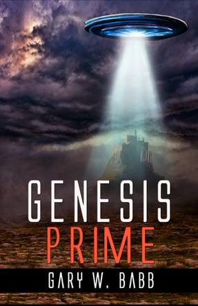 Genesis Prime by Gary W. Babb 9781786954930