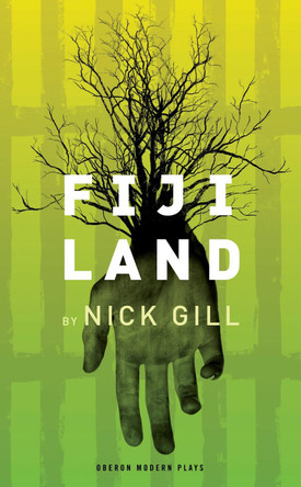 fiji land by Nick Gill 9781783190904
