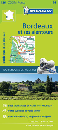 Bordeaux & surrounding areas - Zoom Map 126: Map by  9782067208803