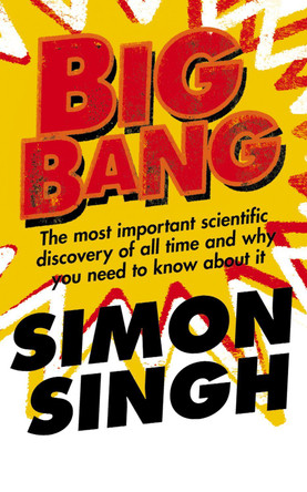 Big Bang by Dr. Simon Singh 9780007152520