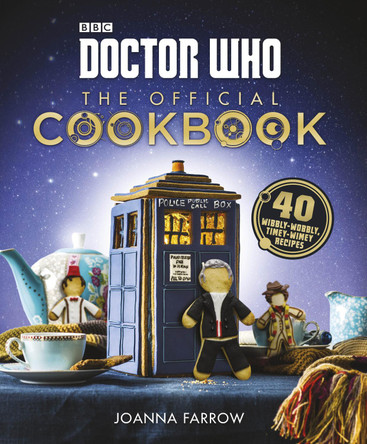 Doctor Who: The Official Cookbook by Joanna Farrow 9781785940521