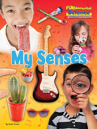 Fundamental Science Key Stage 1: My Senses: 2016 by  9781910549834
