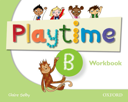 Playtime: B: Workbook: Stories, DVD and play- start to learn real-life English the Playtime way! by  9780194046701