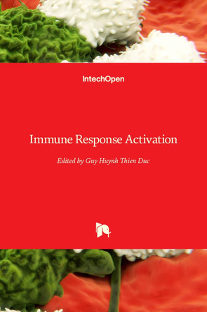 Immune Response Activation by Guy Huynh Thien Duc 9789535113744