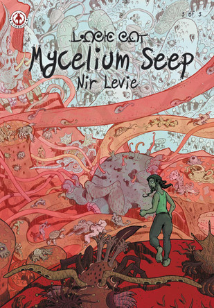 Mycelium Seep 3 by Nir Levie 9781912700523