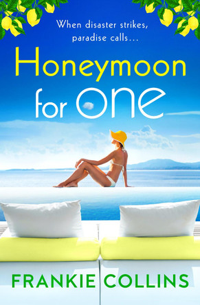 Honeymoon For One by Frankie Collins 9781838890773