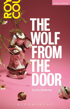 The Wolf From The Door by Rory Mullarkey 9781474221924