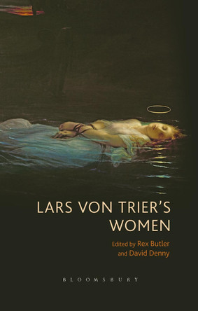 Lars von Trier's Women by Rex Butler 9781501342097