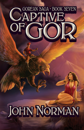 Captive of Gor by John Norman 9781497637108