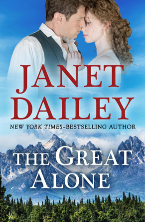 Great Alone by Janet Dailey 9781504032629
