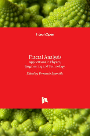 Fractal Analysis: Applications in Physics, Engineering and Technology by Fernando Brambila 9789535131915
