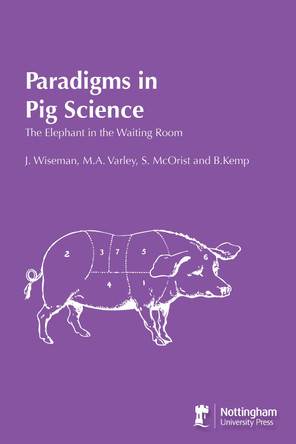 Paradigms In Pig Science by J. Wiseman 9781789182965