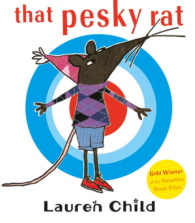 That Pesky Rat by Lauren Child 9781408337370