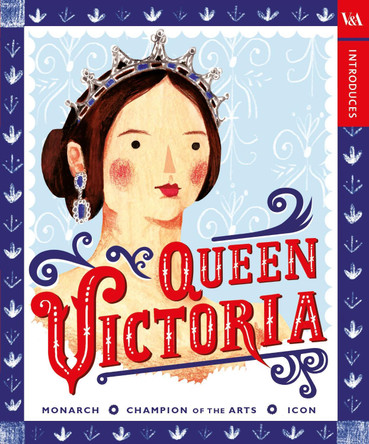V&A Introduces: Queen Victoria by  9780241372951