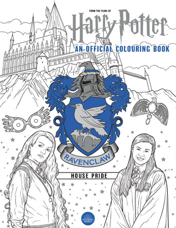 Harry Potter: Ravenclaw House Pride: The Official Colouring Book by  9781849947473
