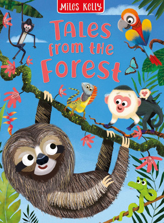 Tales From The Forest by Miles Kelly 9781789892406