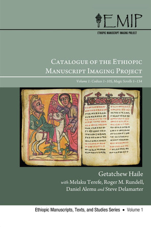 Catalogue of the Ethiopic Manuscript Imaging Project by Getatchew Haile 9781606088715