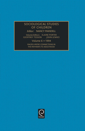 Macro-Micro Connections in the Pathways to Adulthood by Nancy Mandell 9781559387460