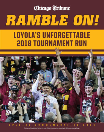 Ramble On: Loyola's Unforgettable 2018 Tournament Run 9781629375540