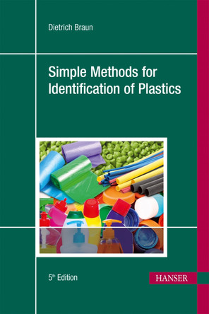 Simple Methods for Identification of Plastics by Dietrich Braun 9781569905265