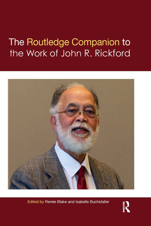 The Routledge Companion to the Work of John R. Rickford by  9781032337937