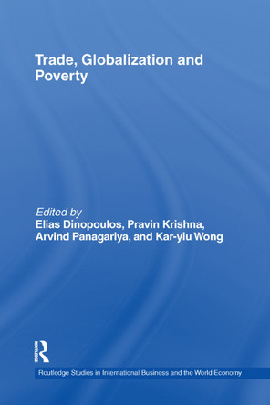 Trade, Globalization and Poverty by Elias Dinopoulos 9781138383210