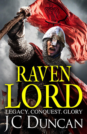 Raven Lord: The BRAND NEW unputdownable historical adventure from J. C. Duncan for 2024 by JC Duncan 9781805498186