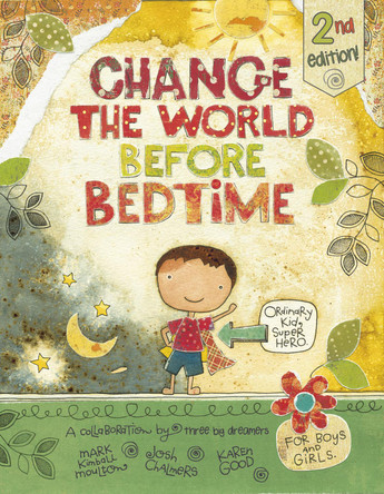 Change the World Before Bedtime by  9780764355813